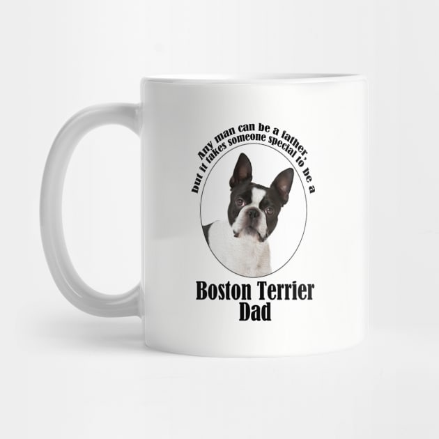 Boston Terrier Dad by You Had Me At Woof